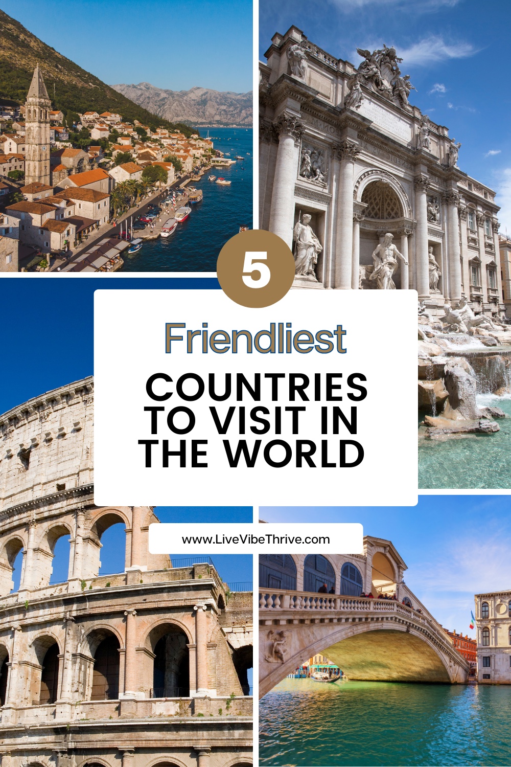 5 Friendliest Countries to Visit in The World